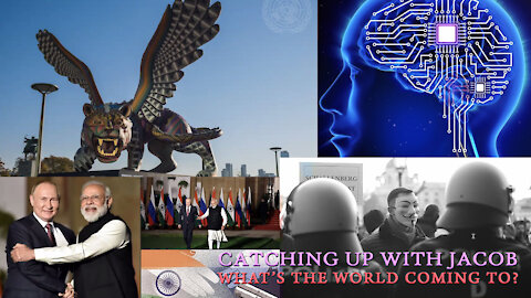 Catching Up With Jacob Episode 55 | What's the World Coming To?