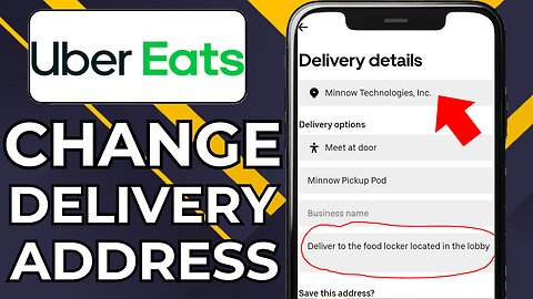 HOW TO CHANGE DELIVERY ADDRESS ON UBER EATS