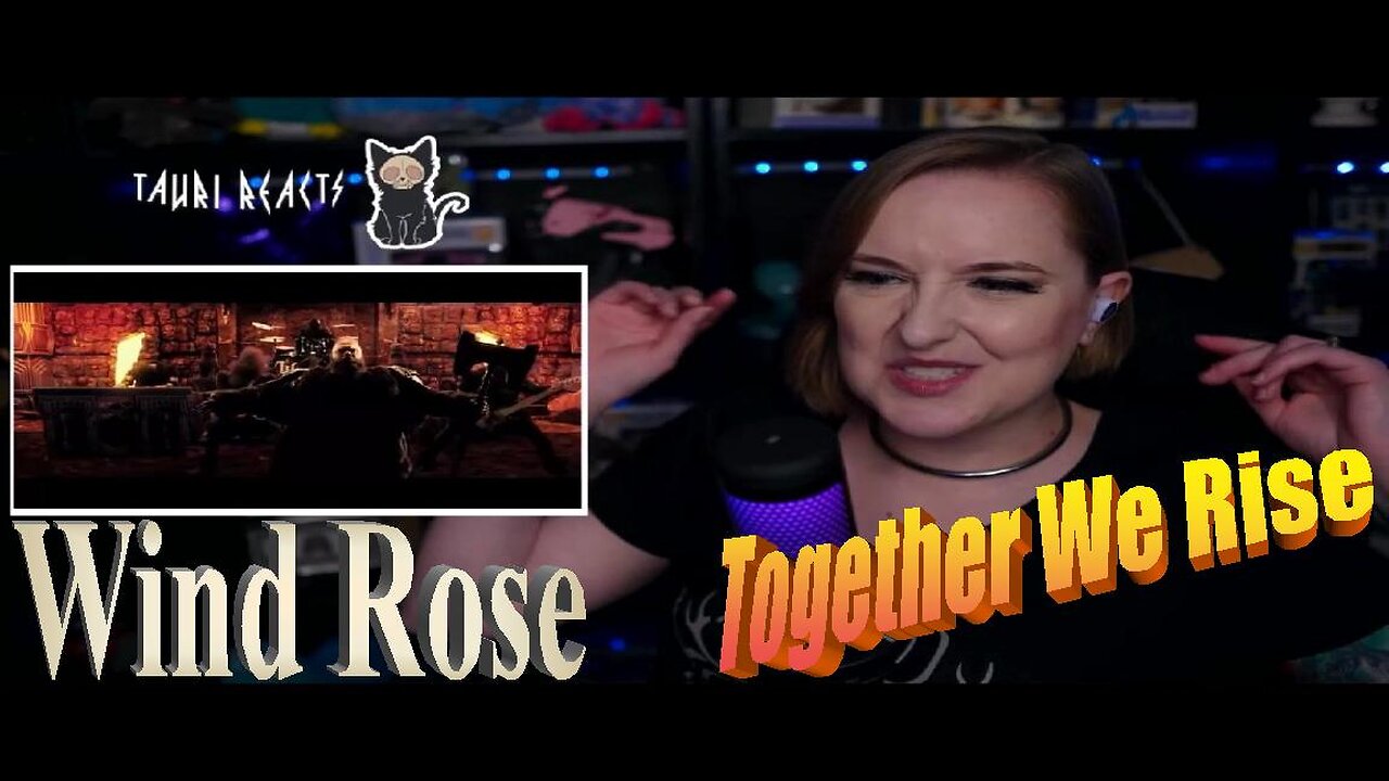 Wind Rose - Together We Rise - Live Streaming Reactions With Tauri Reacts
