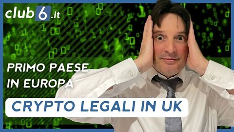 UK il primo paese Europeo a legalizzare le criptovalute . Vi aspetto domani alle ore 18:00