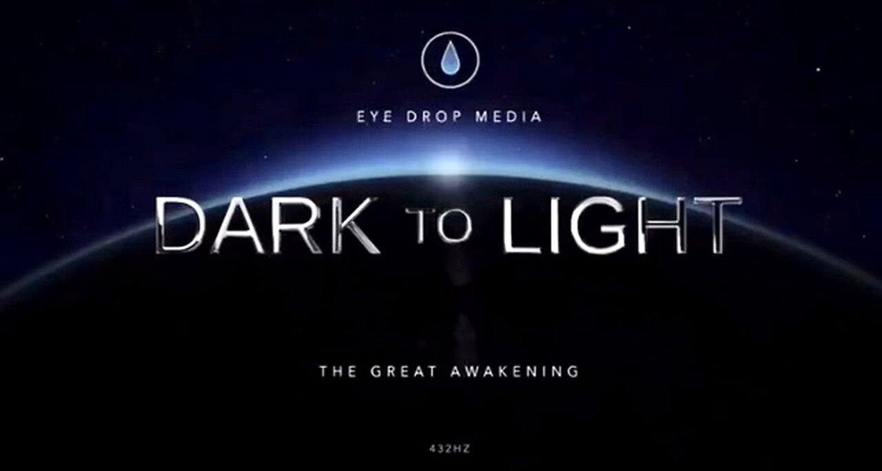 ‘Dark to Light’ the Great Awakening