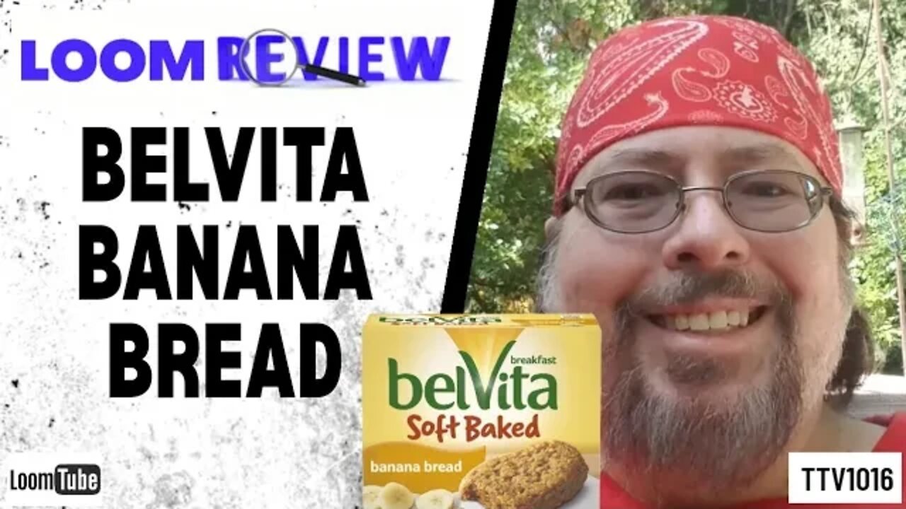 LOOM REVIEW - BELVITA BANANA BREAD - 100320 TTV1016