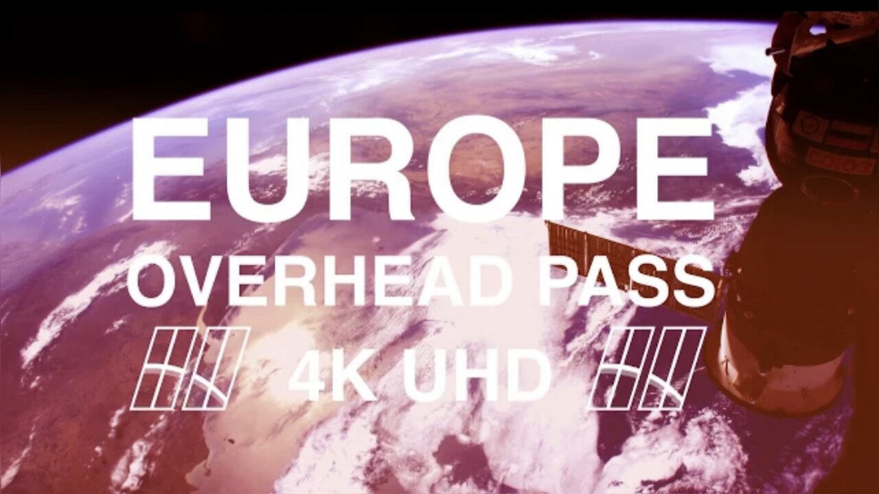 Europe from Space in 4K