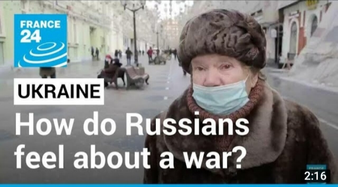 How do Russians feel about a war with Ukraine? • FRANCE 24 English