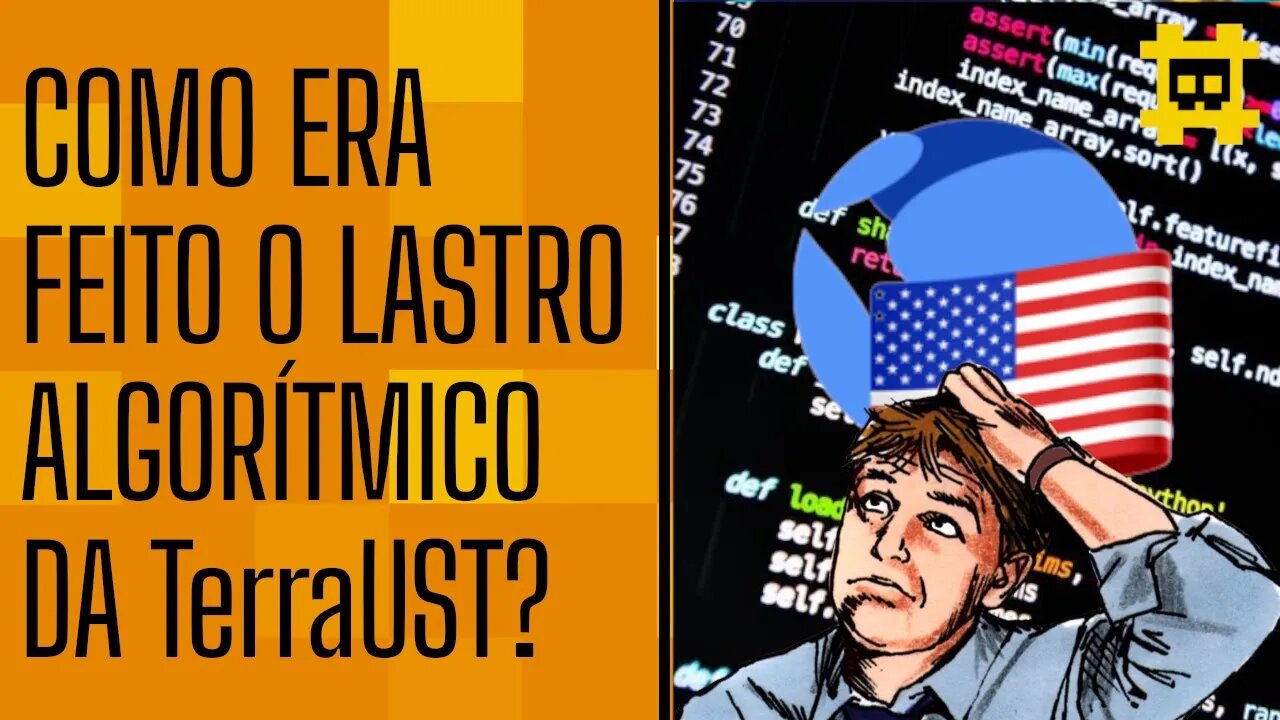 Como era feito o lastro de forma algorítmica da UST? - [CORTE]