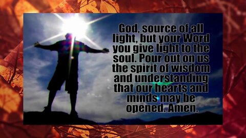 FALL Prayer of Illumination #4