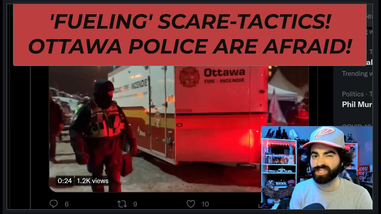 Ottawa Police 'FUELING' Scare-Tactics, Seizing Fuel, Arresting Protesters In Trucker Convoy 2022!