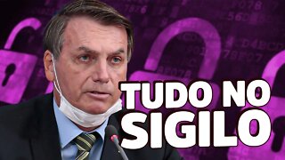 Bolsonaro coloca tudo sob SIGILO para esconder ESCÂNDALOS!