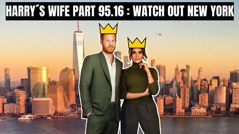 Harry´s Wife : Part 95.16 Watch Out New York!