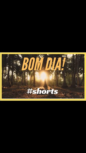 BOM DIA! #shorts