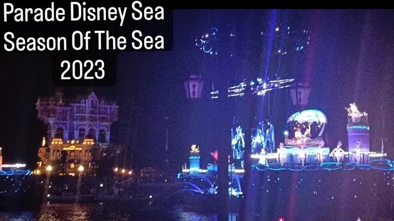 PARADE DISNEY SEA SEASON OF THE SEA 2023 --- FRANSISCA