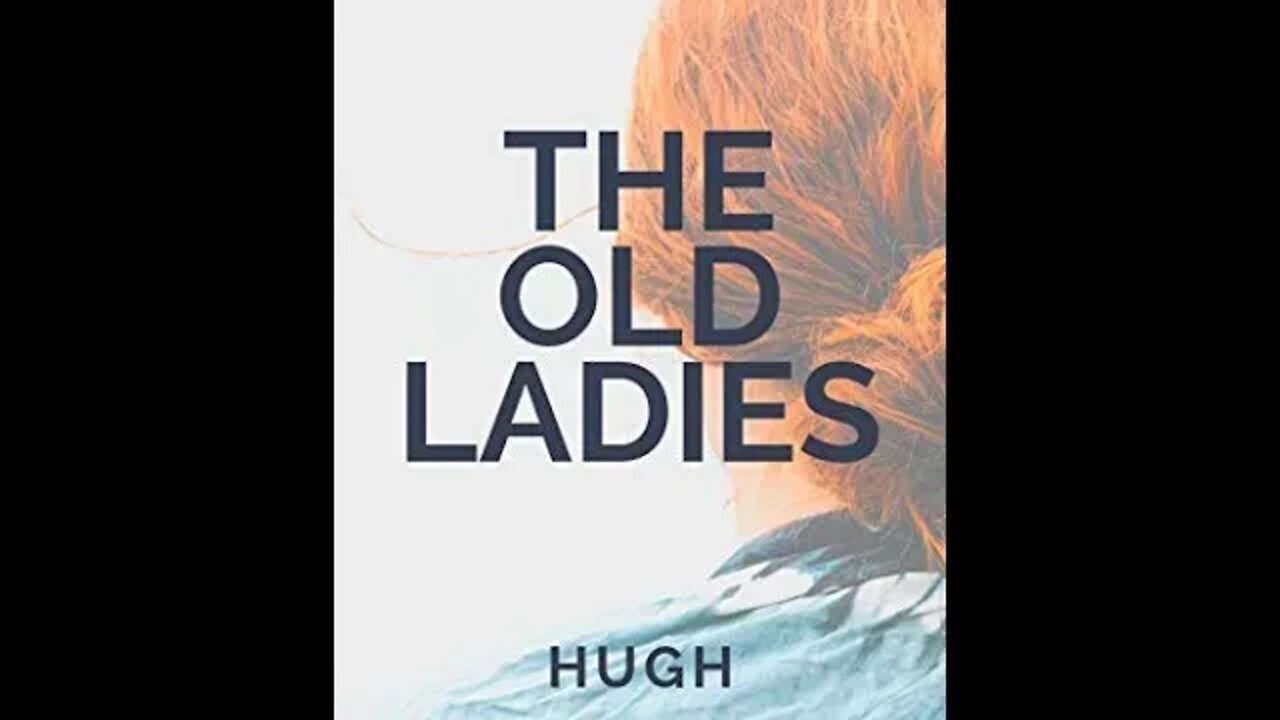 The Old Ladies by Hugh Walpole - Audiobook