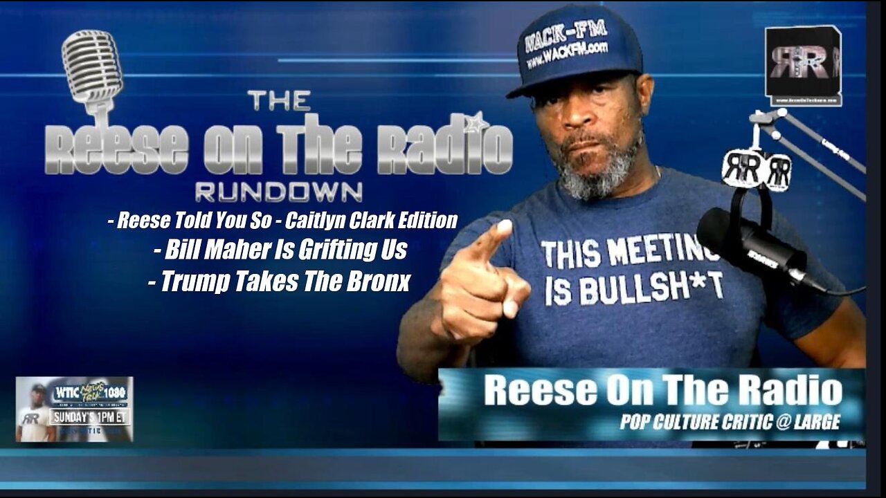 Reese On The Radio Rundown - May 23, 2024