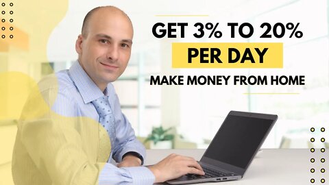 Fast Growth Earn Plan Share | Get 3% to 20% per day