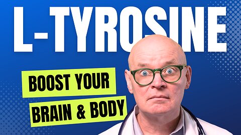 Unlocking the Secrets of L-Tyrosine: Boost Your Brain and Body Naturally