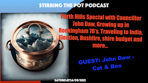 Perth Hills Special with Councillor John Daw,