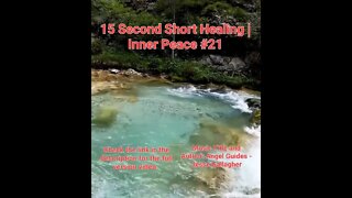 15 Second Short Healing Inner Peace | Meditation Music | Angel Guides | #21 #Meditation #shorts