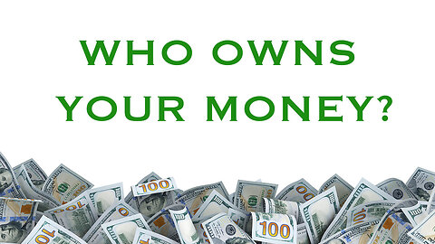 SNL&R: Who Owns Your Money??