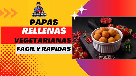 Papas Rellenas Vegetarianas Faciles