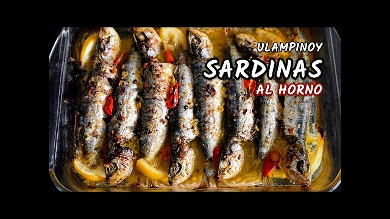 Spanish style SARDINAS al horno — homemade oven-grilled fresh sardines