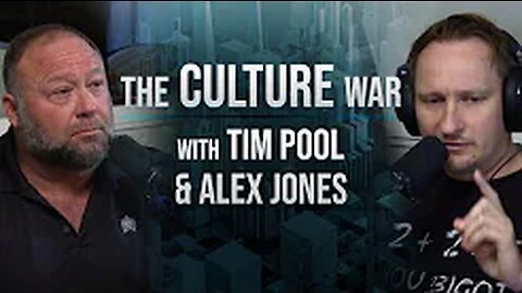 The Culture War #8 - Alex Jones, Luke Rudkowski, Global Conspiracy & World Domination - 4/14/23