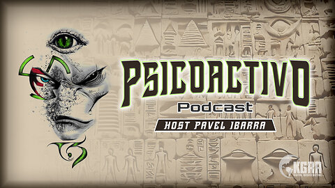 PSIcoactivo - Timothy Alberino on Ancient Scripture, the Kandahar Giant, Pelacaras, and UFOs