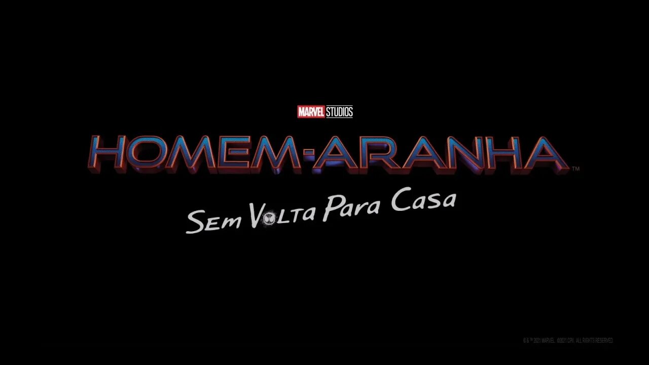 TRAILER HOMEM-ARANHA: SEM VOLTA PARA CASA - POR QUE NÃO SAIU?