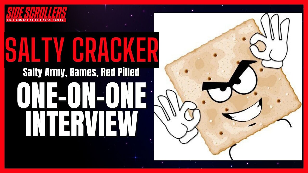 Salty Cracker on Conspiracies, Society, Red, Blue and Black Pills | Side Scrollers Podcast