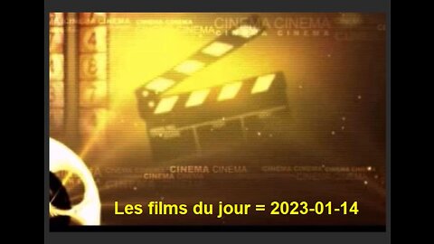 Les films du jour = 2023-01-14