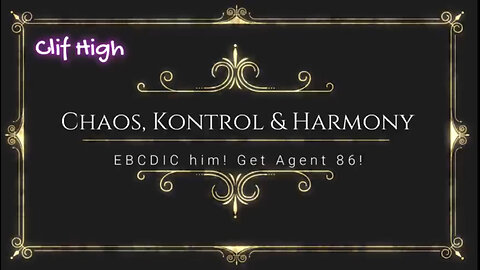 CLIF HIGH - CHAOS, KONTROL & HARMONY