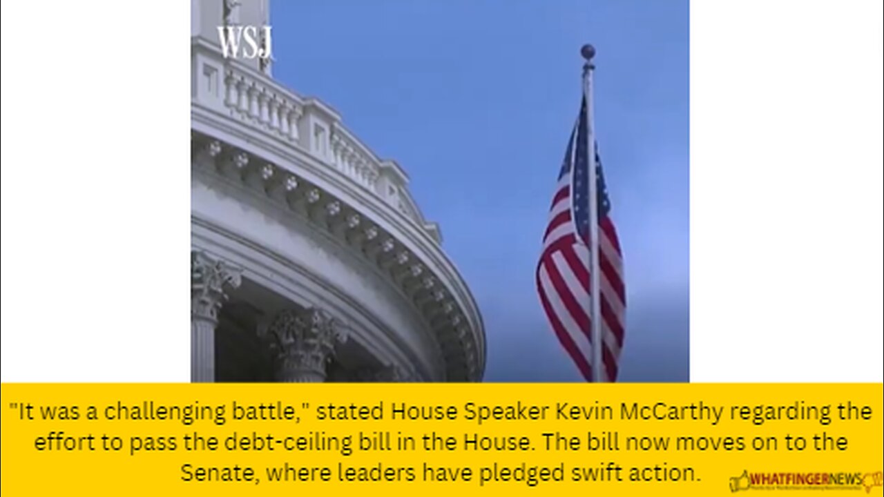 "It was a challenging battle," stated House Speaker Kevin McCarthy regarding the effort