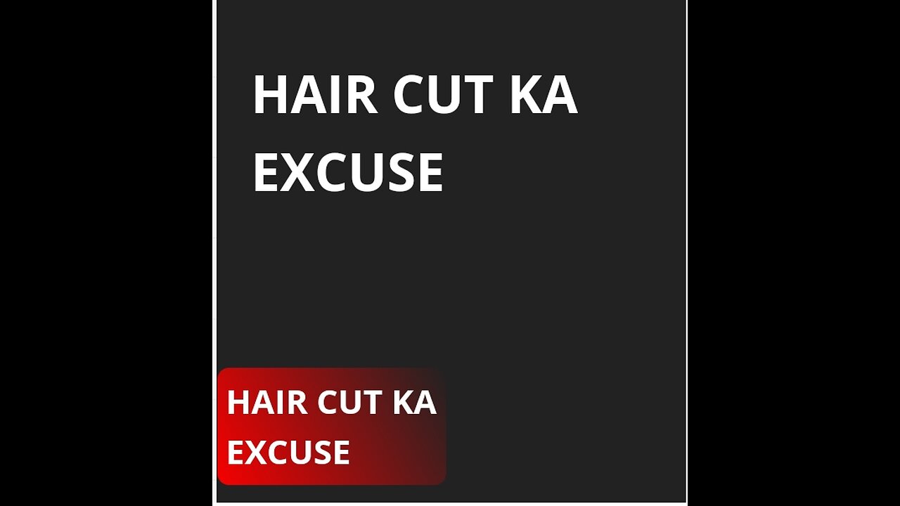 # Hair cut ka excuse❤️❤️