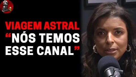 VIAGEM ASTRAL com Vandinha Lopes | Planeta Podcast (Sobrenatural)