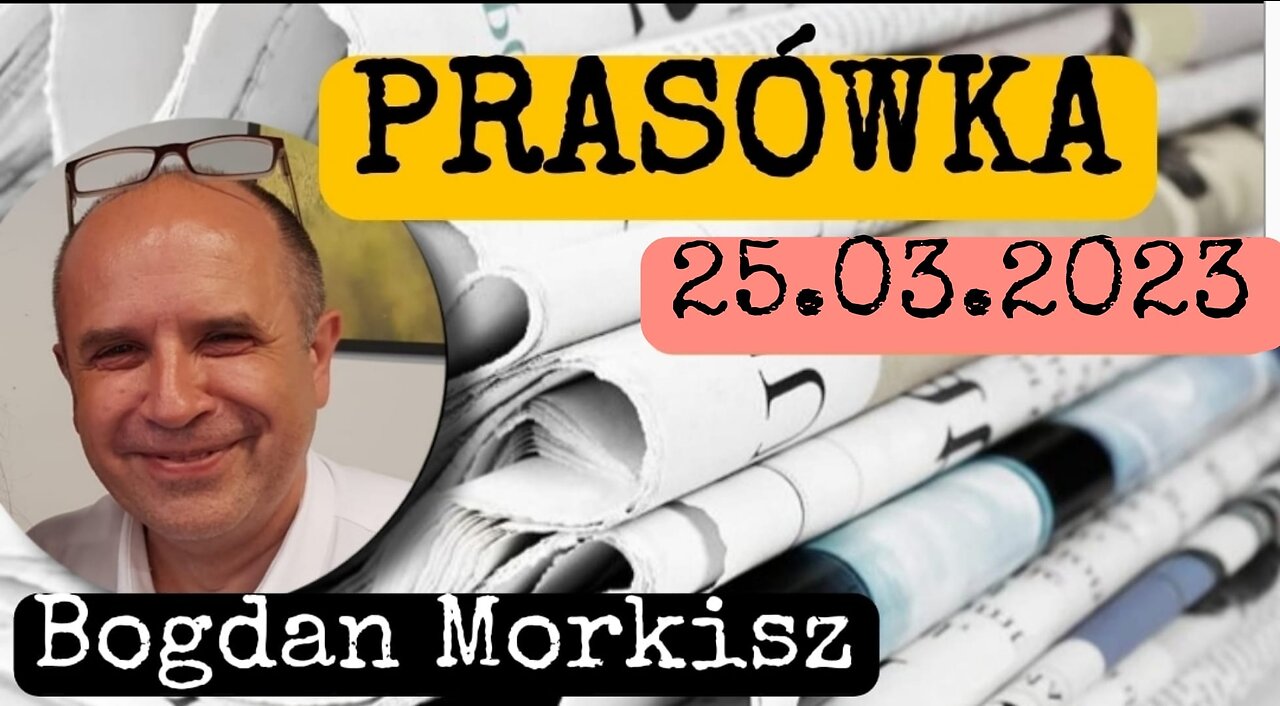 Prasówka 25.03.2023