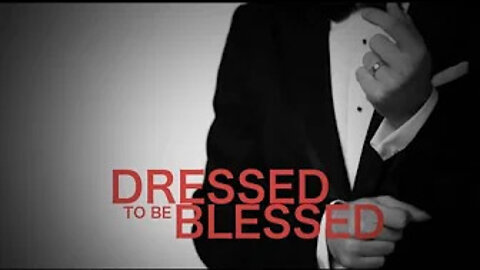 Dressed to be Blessed | Vladimir Savchuk