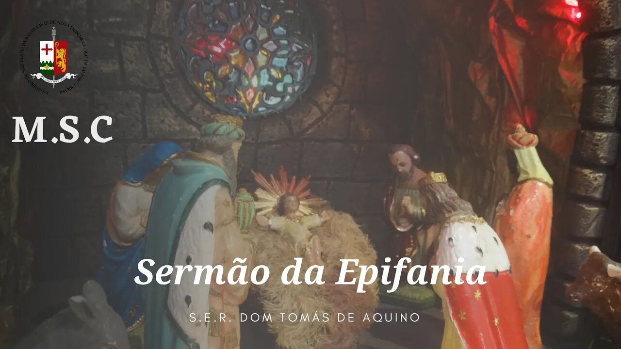 Sermão da Epifania, por S.E.R. Dom Tomás de aquino