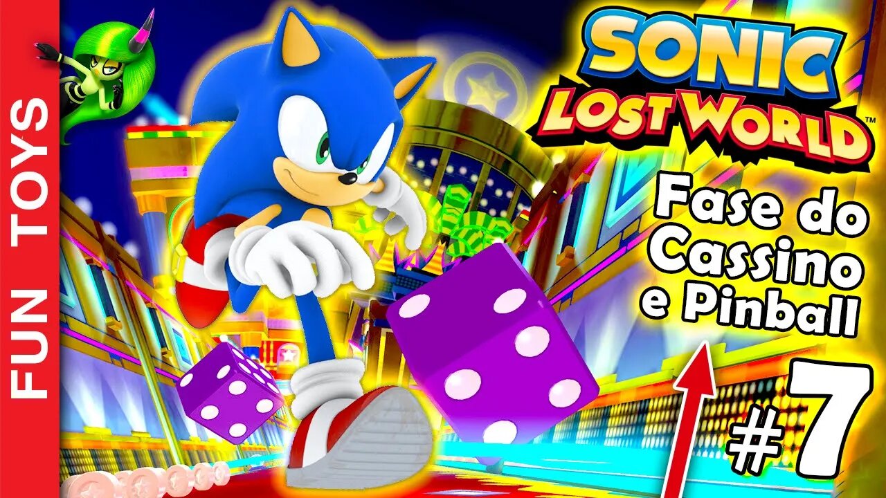 🔵 SONIC LOST WORLD #7 - Fase do Pinball e do Cassino e EGGMAN salva a vida de TAILS!!! 💥