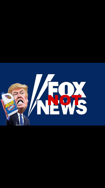 FOX (NOT) NEWS
