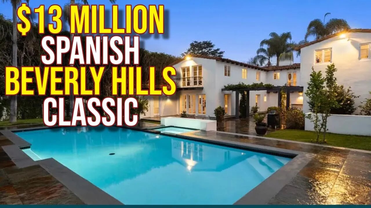 Explore $13 million Spanish Beverly Hills Mansion