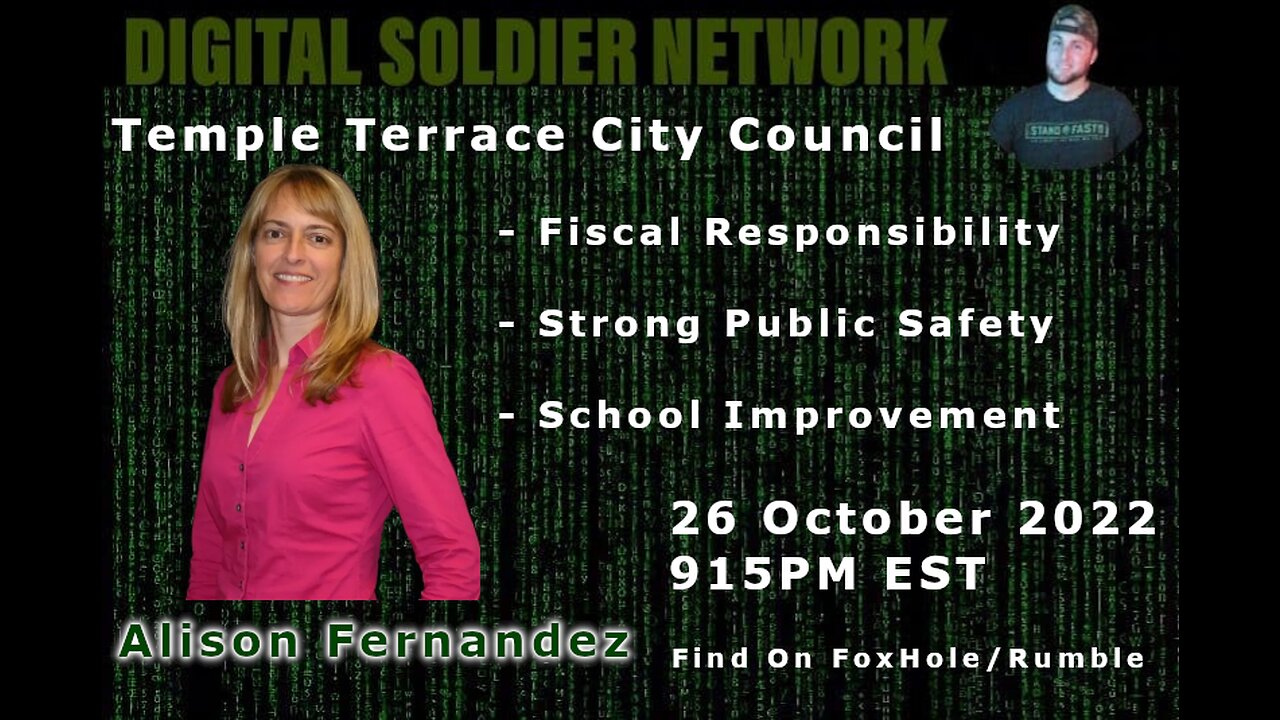 DSN #415 – 10/26/22 w/ Alison Fernandez For Temple Terrace City Council