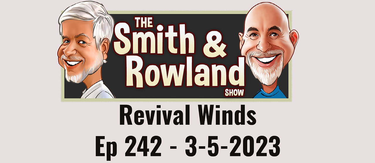 Revival Winds - Ep 242 - 3-5-2023