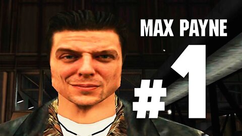 MAX PAYNE - #1: INÍCIO DE GAMEPLAY, ALEX EU VOU COBRAR!