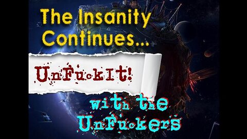 The UnFuckIt Discussion, Jan 18th 2023