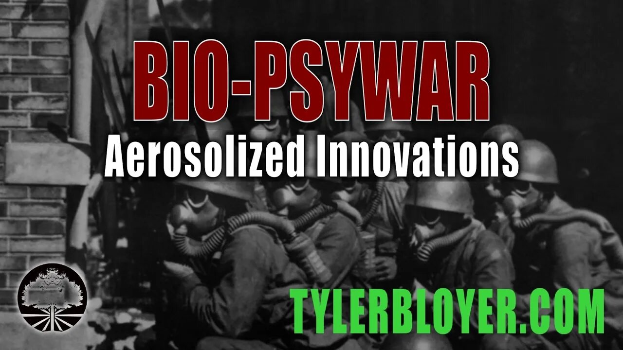 Bio-PsyWar | Aerosolized Innovations