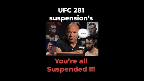 FIGHTERS SUSPENDED after UFC 281