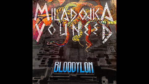 Miladojka Youneed - Bloodylon