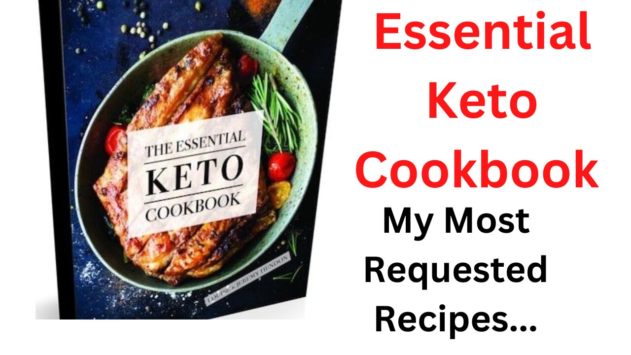 Essential Keto Cookbook Keto Snacks that Taste Like the “Real Thing”...