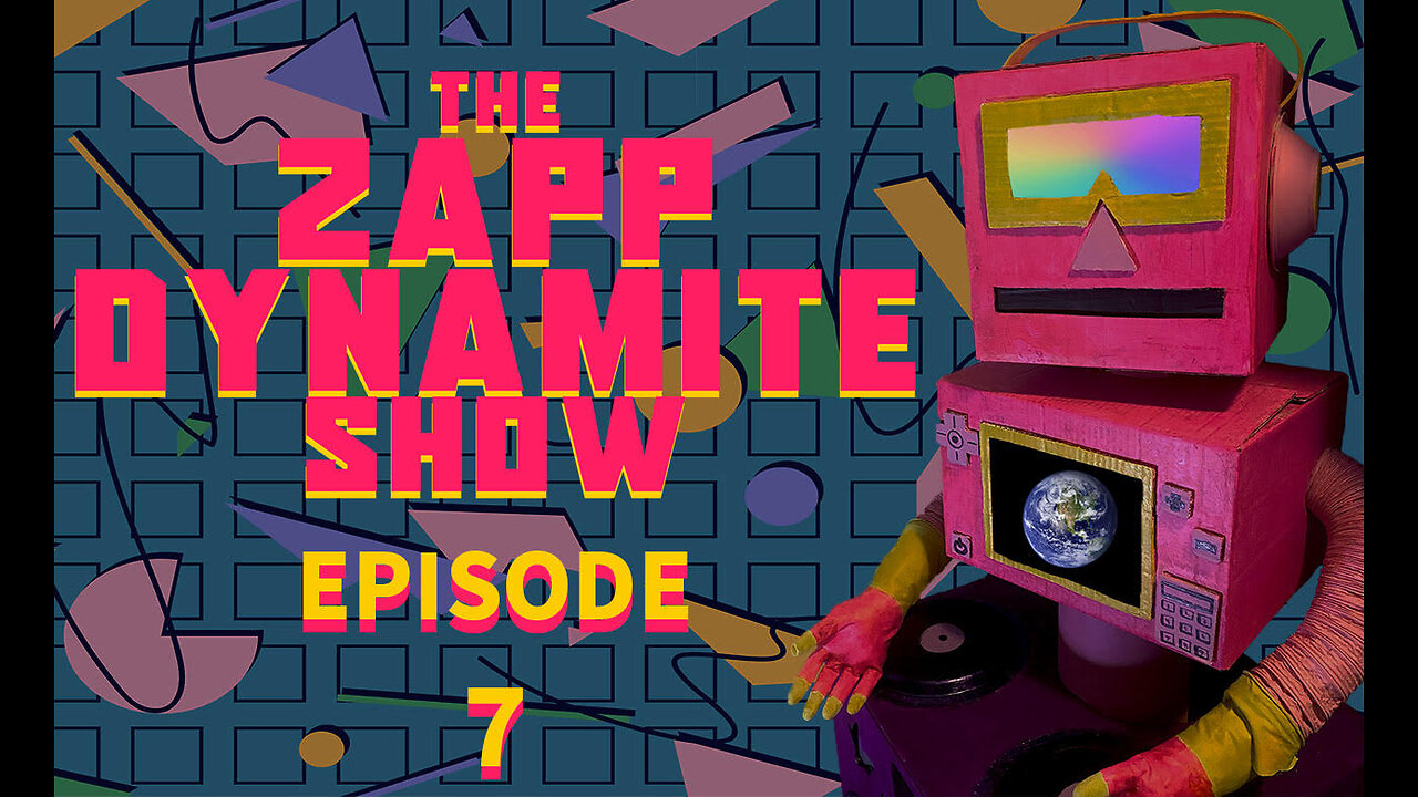 EPISODE 7: THE 80's I The Zapp Dynamite Show