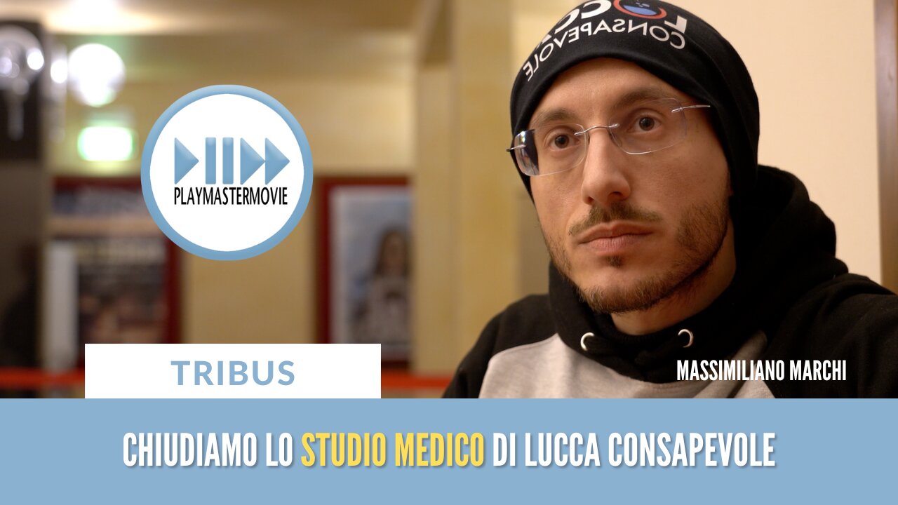 Chiudiamo lo studio medico di Lucca Consapevole - Massimiliano Marchi