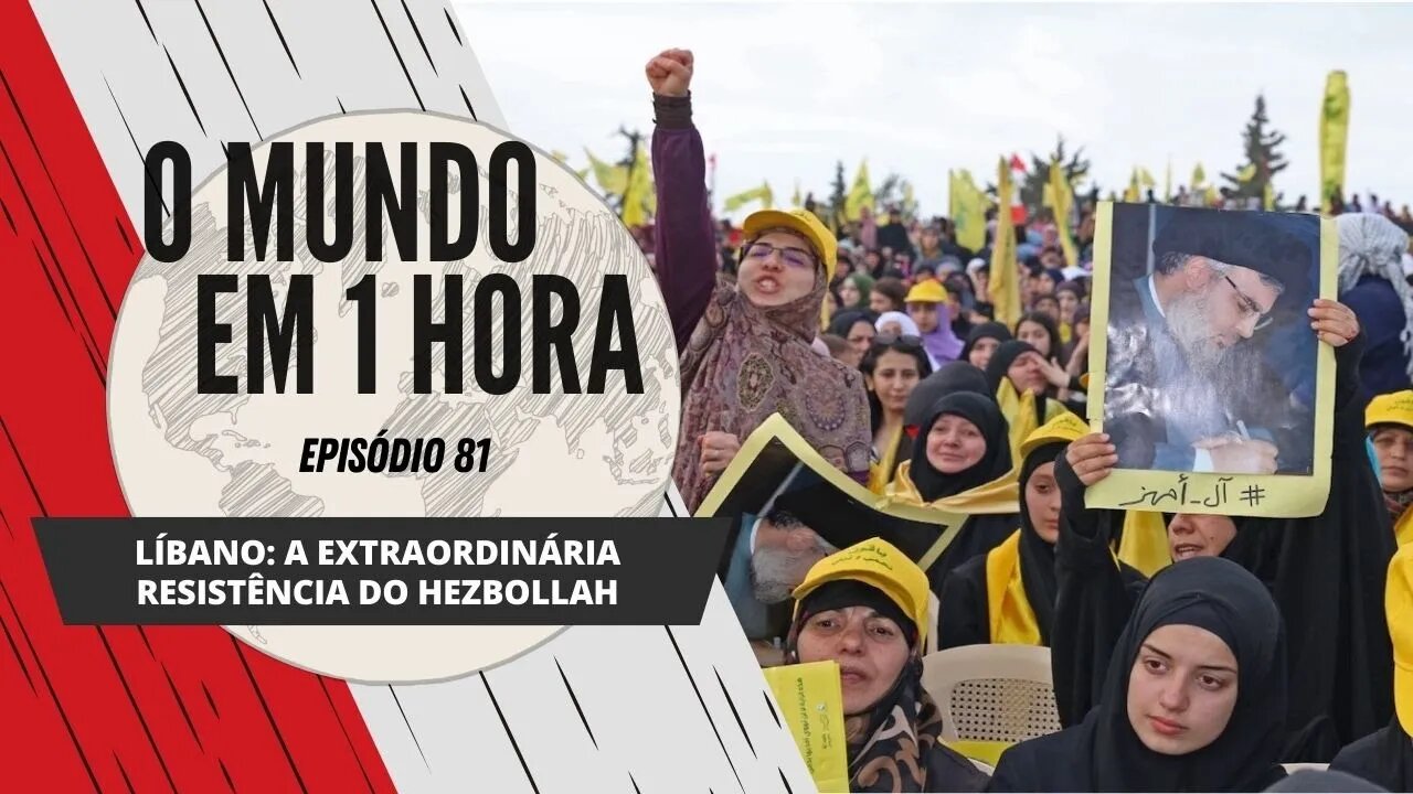 Eleições no Líbano: O Hezbollah resiste a pressão do imperialismo | O Mundo em 1 Hora #81 (Podcast)